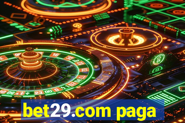 bet29.com paga